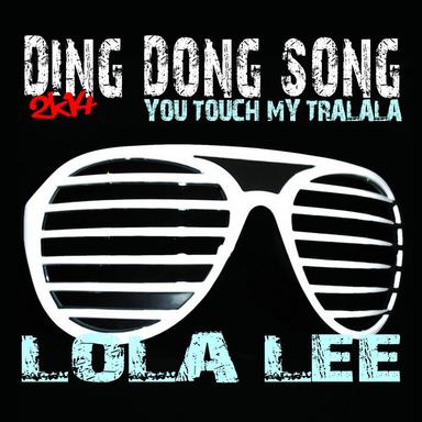 Ding Dong Song 2k14 (You Touch My Tralala)