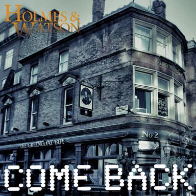Come Back - Radio Edit