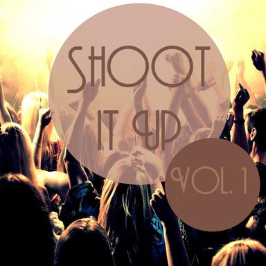 Shoot It up, Vol. 1