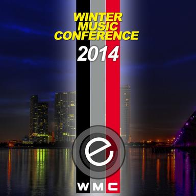 Winter Music Conference 2014