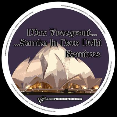 Samba In New Delhi - Dennis Paulisch Remix