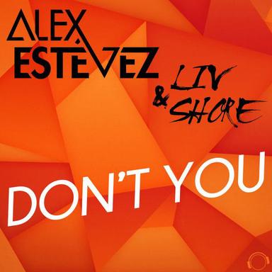 Don't You - Original Mix