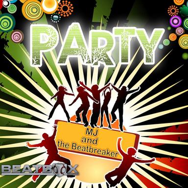 Party - Beatbreaker Remix