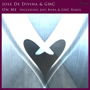 On Me - Javi Bora & GMC Remix