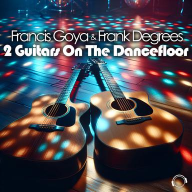 2 Guitars on the Dancefloor - Patrick Kacmar Remix