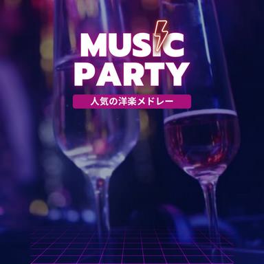 MUSIC PARTY
