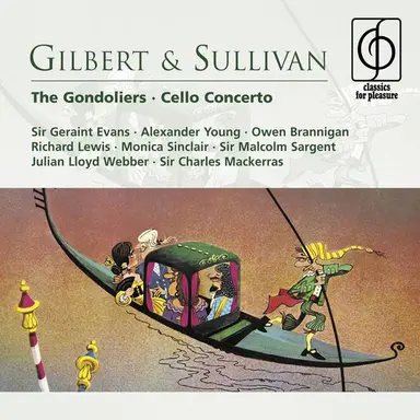The Gondoliers (or, The King of Barataria) (1987 - Remaster), Act I: I stole the Prince (Don Alhambra, Casilda, Luiz, Duke, Duchess)