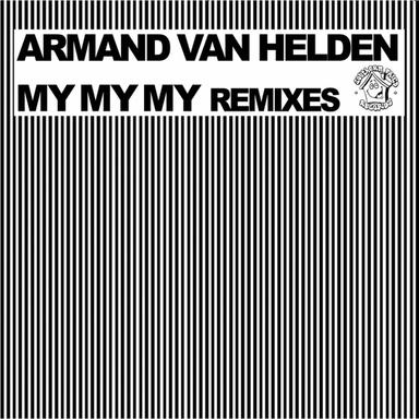 My My My - Stonebridge Remix