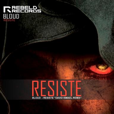 Resiste - David Ismael Remix