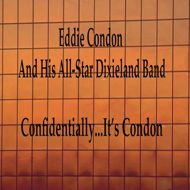 Confidentially...It's Condon