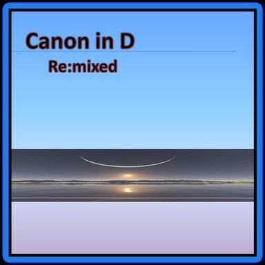 Canon in D - Entering the Presence