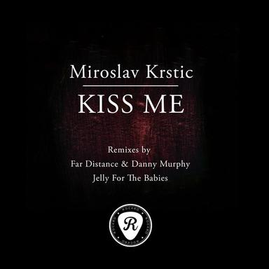 Kiss Me