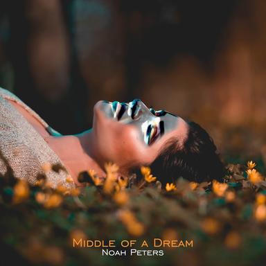 Middle of a Dream
