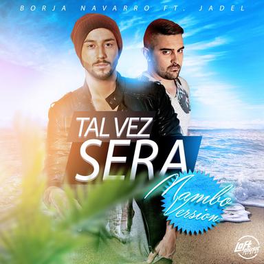 Tal Vez Sera - Mambo Version Extended