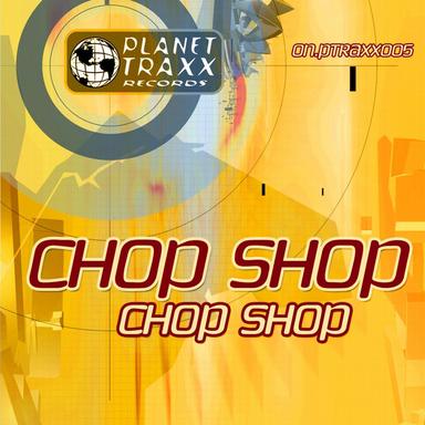 Chop Shop - Original Mix