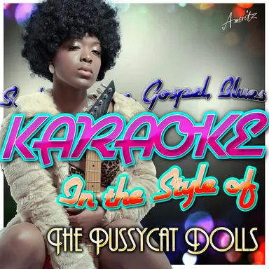 Karaoke - In the Style of the Pussycat Dolls