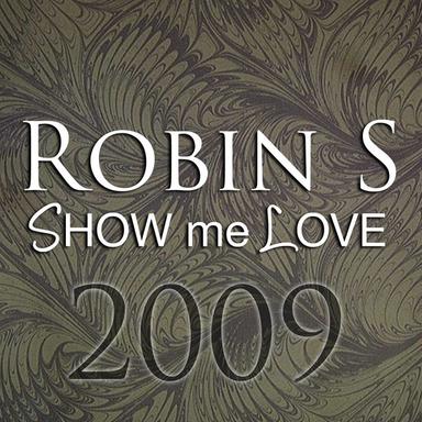 Show Me Love - Stone's Radio Edit