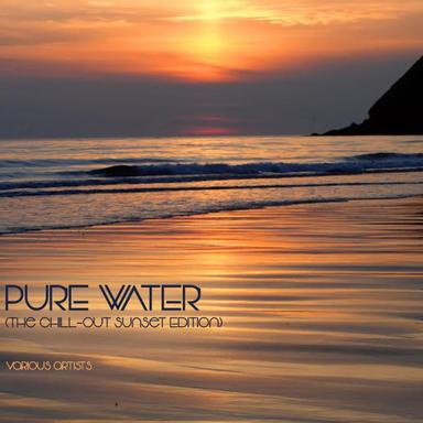 Pure Water - Ibiza Sunset Mix