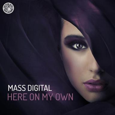 Here on My Own - Original Mix