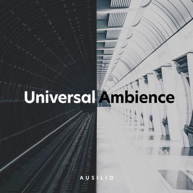 Universal Ambience