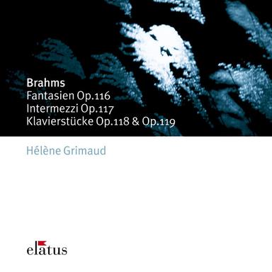 Brahms : Late Piano Pieces (Elatus)