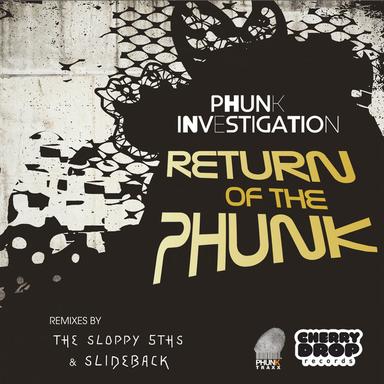 Return of The Phunk - Original Mix