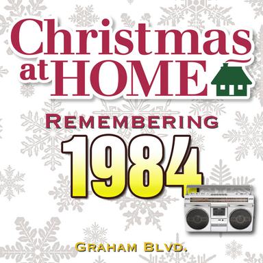 Christmas at Home: Remembering 1984