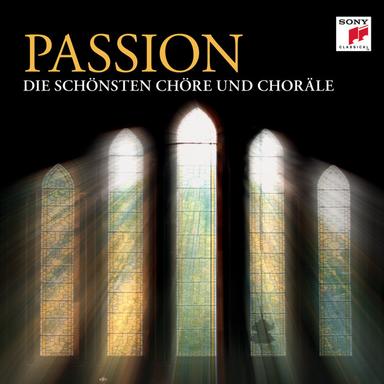 Passion - die schönsten Chöre und Choräle