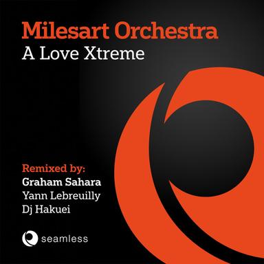 A Love Xtreme - Graham Sahara Main Mix