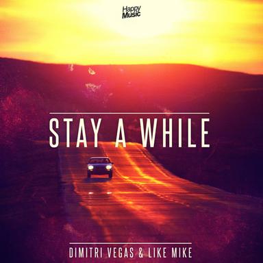 Stay a While - Radio Edit