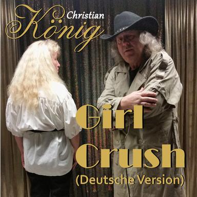 Girl Crush - Deutsche Version