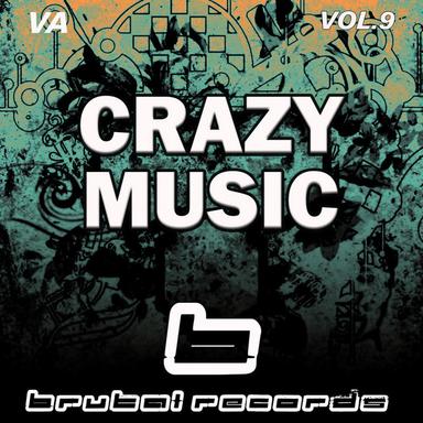 Crazy Music, Vol. 9