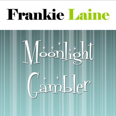 Moonlight Gambler