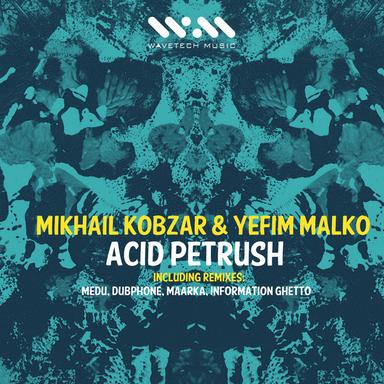 Acid Petrush - Information Ghetto Remix