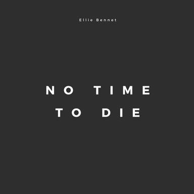 No Time To Die