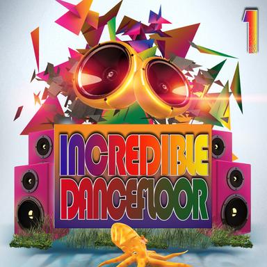 Incredible Dancefloor 1