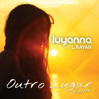 Outro Lugar 2014 - Radio Edit