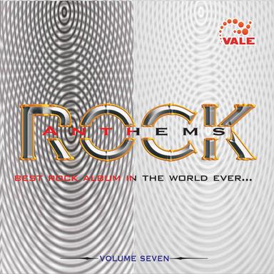 Rock Anthems, Vol. 7