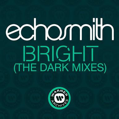 Bright - Dalewood Remix