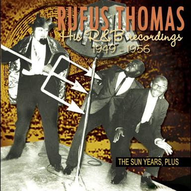 The Sun Years, plus….. His R&B Recordings 1949 - 1956
