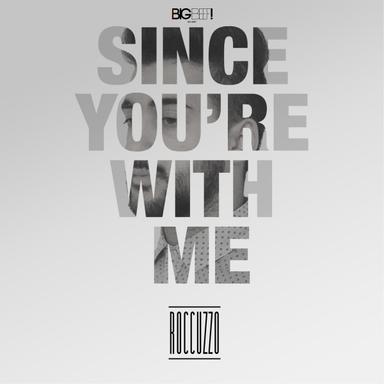 Since You're with Me - De-Liver Remix