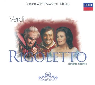 Rigoletto / Act 1: "E il sol dell'anima"