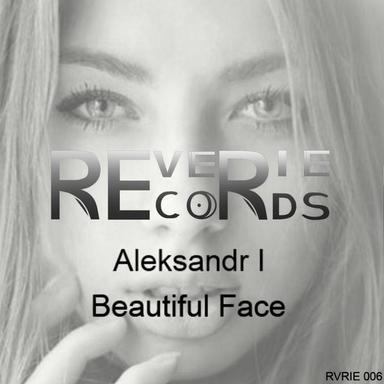 Beautiful Face - Original Mix