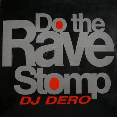 Do the Rave Stomp