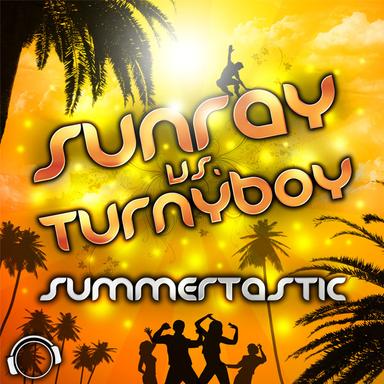 Summertastic - Gordon & Doyle Remix Edit