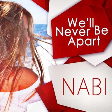 We'll Never Be Apart - Alex Wackii & Julian Wess Remix