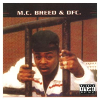 MC Breed & DFC