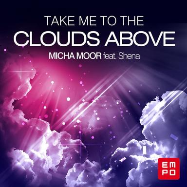 Take Me to the Clouds Above - Bodybangers Remix