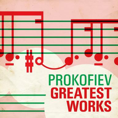 Prokofiev Greatest Works