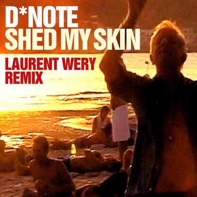 Shed My Skin - Laurent Wery Club Mix